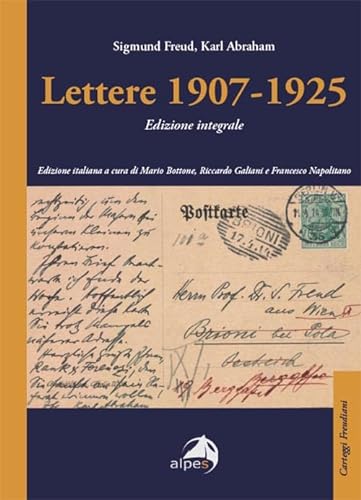 Lettere 1907-1925. Ediz. integrale (Carteggi freudiani) von Alpes Italia